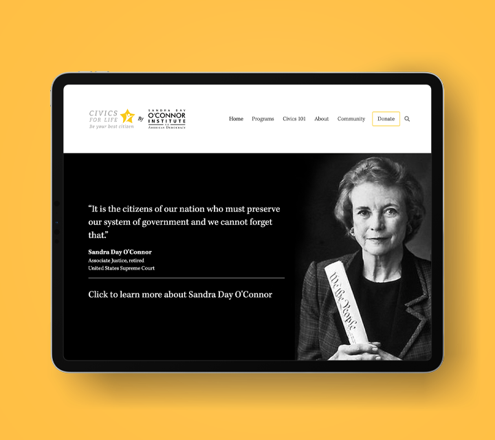 Sandra Day O’Connor Institute Launches Civics For Life Online Education Platform Sandra Day O’Connor Institute Launches Civics For Life Online Education Platform