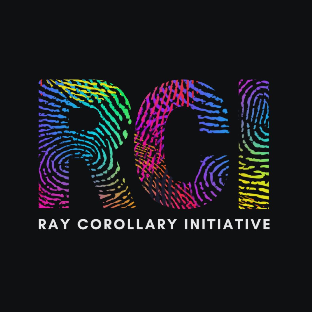 Ray Corollary Initiative Ray Corollary Initiative